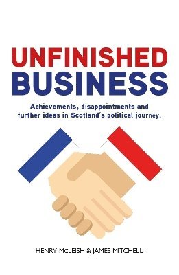 James Mitchell, Henry McLeish - Unfinished Business, Häftad