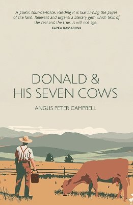 Angus Peter Campbell - Donald and his seven cows, Häftad