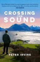 Peter Irvine - Crossing the Sound, Häftad