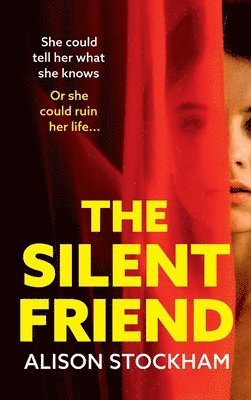 The Silent Friend 1