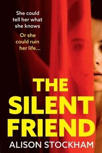 bokomslag The Silent Friend