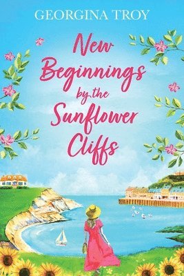 New Beginnings by the Sunflower Cliffs 1