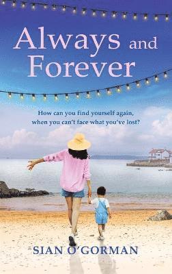 Sian O'Gorman - Always and Forever, Häftad