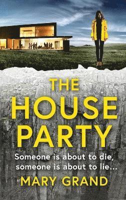 Mary Grand - The House Party, Inbunden
