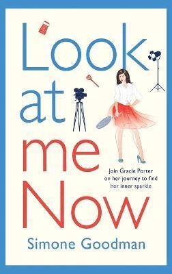 Simone Goodman - Look At Me Now, Inbunden