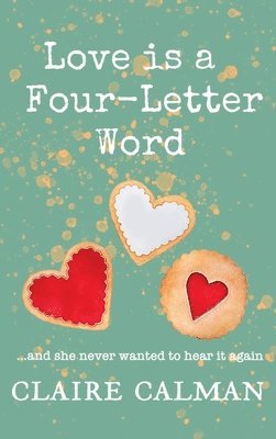 Love Is A Four-Letter Word 1