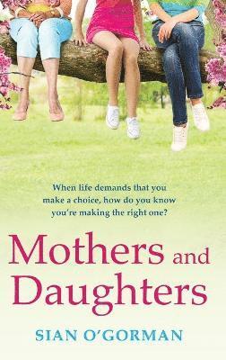 Sian O'Gorman - Mothers and Daughters, Inbunden