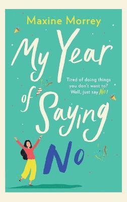 My Year of Saying No 1