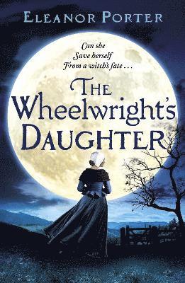 The Wheelwright's Daughter 1