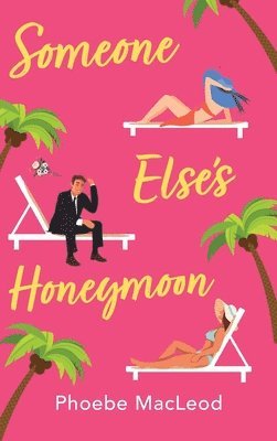 Someone Else's Honeymoon 1