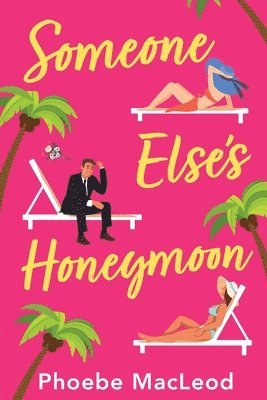 Someone Else's Honeymoon 1