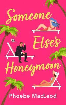 Someone Else's Honeymoon