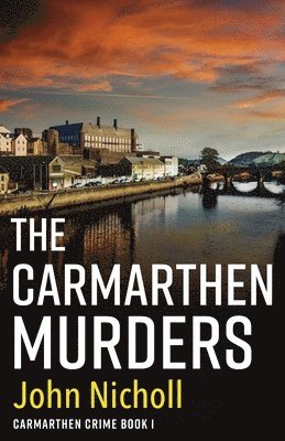 bokomslag The Carmarthen Murders