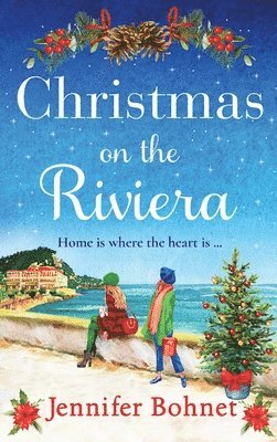 Jennifer Bohnet - Christmas on the Riviera, Inbunden