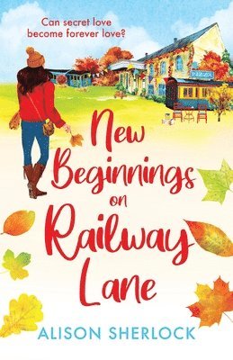 New Beginnings on Railway Lane 1