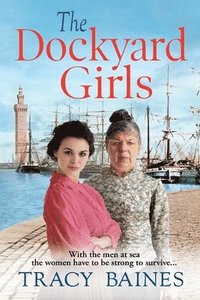 bokomslag The Dockyard Girls