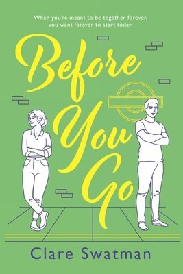 Before You Go 1