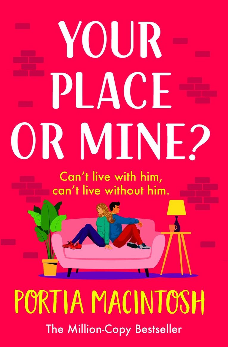 Portia MacIntosh, Portia Macintosh - Your Place or Mine?, Häftad