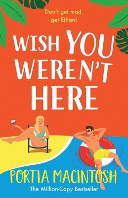 Portia MacIntosh, Portia Macintosh - Wish You Weren't Here, Häftad