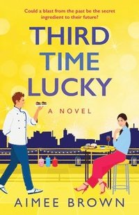 bokomslag Third Time Lucky