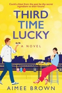 bokomslag Third Time Lucky