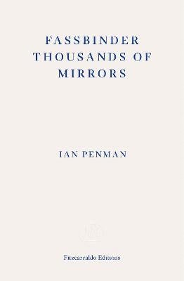 bokomslag Fassbinder Thousands of Mirrors