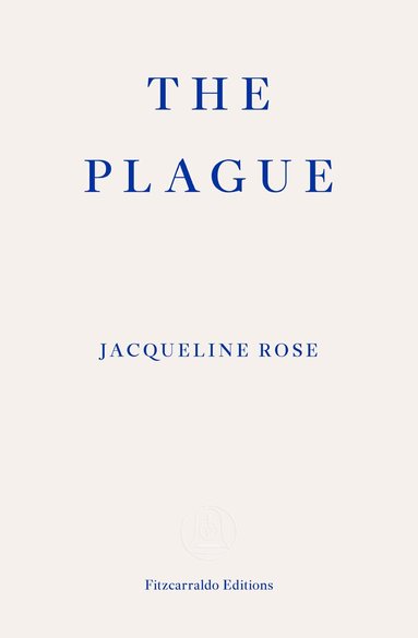 Jacqueline Rose - Plague, Häftad