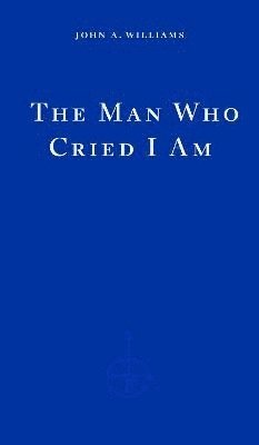 The Man Who Cried I Am 1
