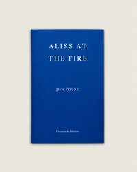 bokomslag Aliss at the Fire  WINNER OF THE 2023 NOBEL PRIZE IN LITERATURE
