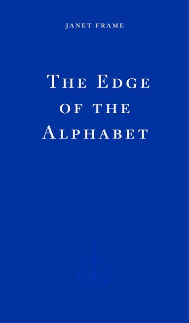 Janet Frame, Catherine Lacey - Edge of the Alphabet, Häftad
