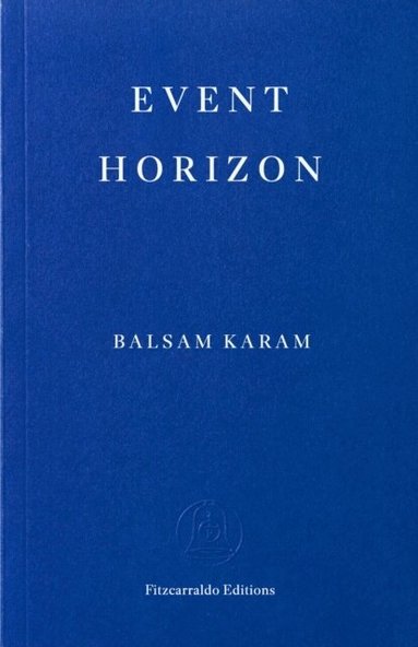 Balsam Karam - Event Horizon, Häftad
