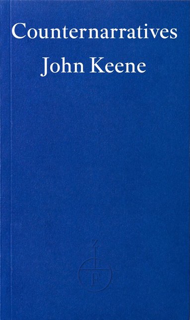 John Keene - Counternarratives, Häftad
