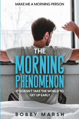 bokomslag Make Me A Morning Person