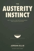 Jordan Ellis - Austerity Instinct, Häftad. Tillgänglighet: Lägg i varukorg
