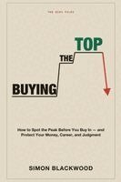Simon Blackwood - Buying the Top, Häftad
