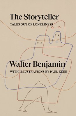 Walter Benjamin, Sam Dolbear, Esther Leslie, Sebastian Truskolaski - Storyteller, Häftad