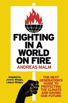 Fighting in a World on Fire 1