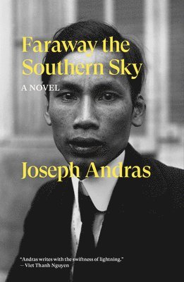 Joseph Andras - Faraway the Southern Sky, Häftad