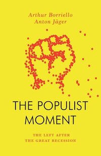 bokomslag The Populist Moment