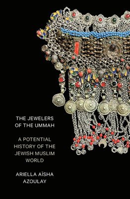 bokomslag The Jewelers of the Ummah