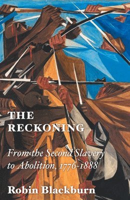 Robin Blackburn - Reckoning, Inbunden