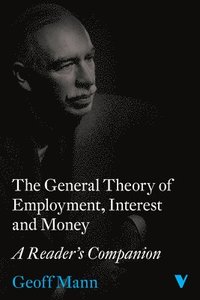 bokomslag General Theory of Employment, Interest and Money