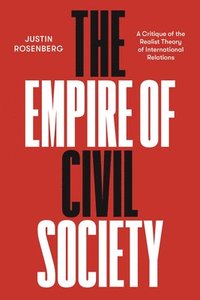 bokomslag The Empire of Civil Society