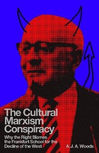 bokomslag Cultural Marxism Conspiracy