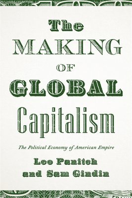 bokomslag The Making of Global Capitalism