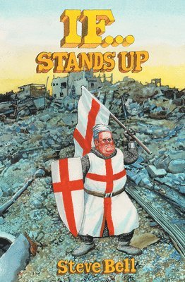 Steve Bell - If... Stands Up, Häftad