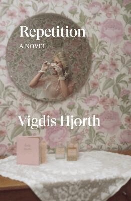Vigdis Hjorth - Repetition, Häftad