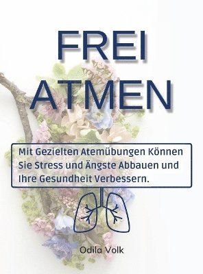 Frei Atmen 1