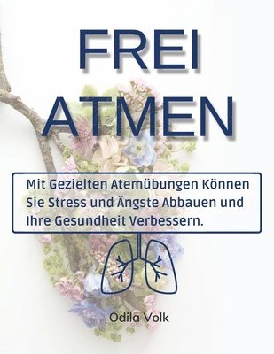 Frei Atmen 1