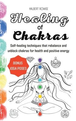 bokomslag Healing of Chakras